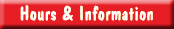 Hours and Information